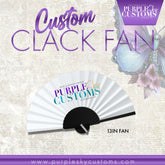 Custom Clack Fan
